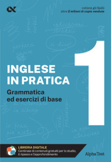 L'inglese in pratica. Vol. 1: Livello di base