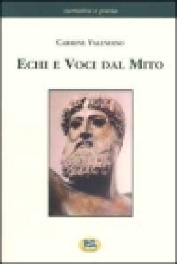 Echi E Voci Dal Mito