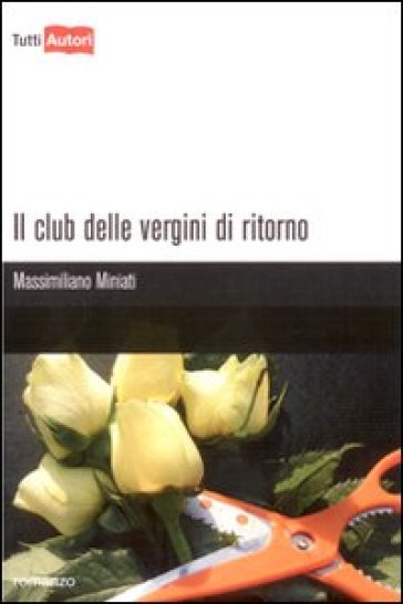 Il club delle vergini di ritorno
