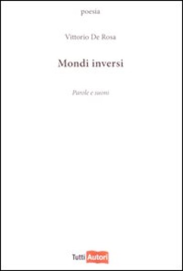 Mondi Inversi. Parole E Suoni-image