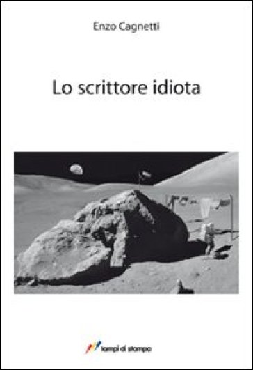 Lo Scrittore Idiota