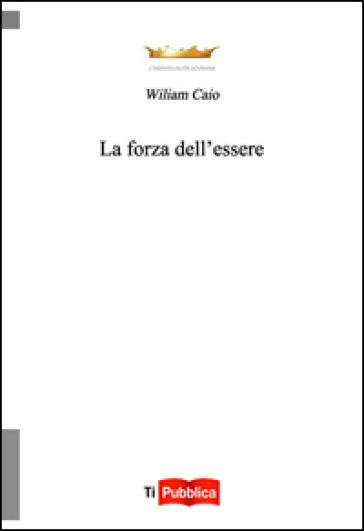 La Forza Dell'essere