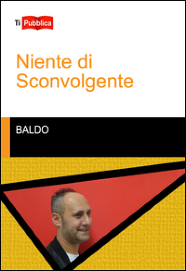 Niente Di Sconvolgente