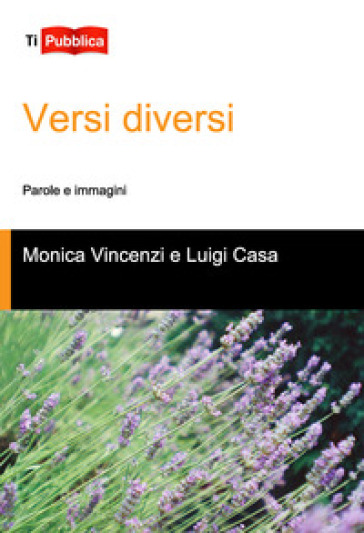 Versi Diversi. Parole E Immagini