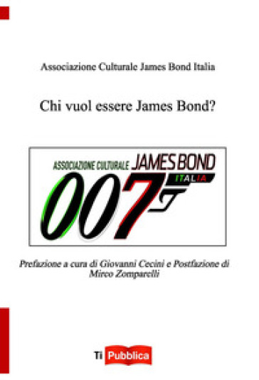 Chi vuol essere James Bond?