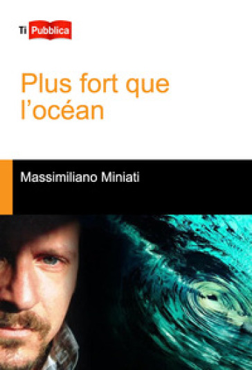 Plus fort que l'océan