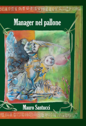 Manager Nel Pallone