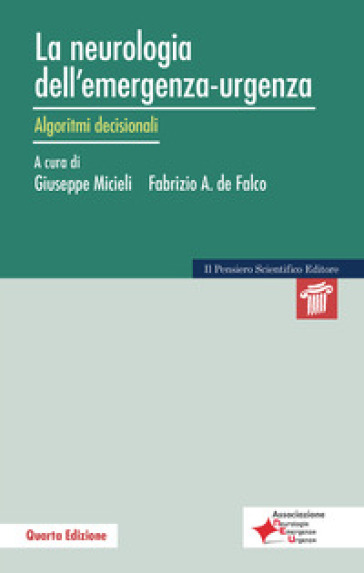 La neurologia dell'emergenza-urgenza. Algoritmi decisionali