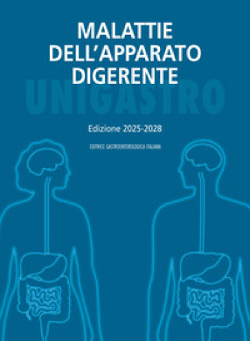 Malattie dell'apparato digerente. Edizione 2025-2028
