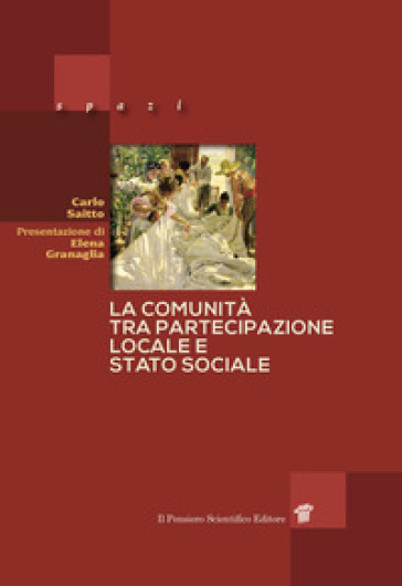 La comunità tra partecipazione locale e stato sociale