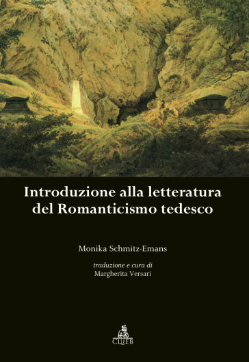 Introduzione alla letteratura del Romanticismo tedesco
