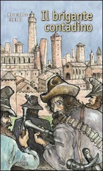 Il Brigante Contadino