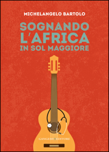 Sognando l'Africa in sol maggiore