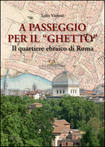 A passeggio per il ghetto