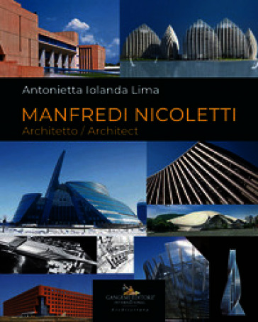Manfredi Nicoletti. Architetto-Architect. Ediz. bilingue
