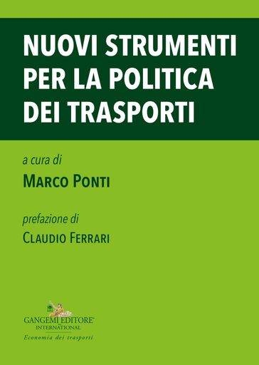 Nuovi strumenti per la politica dei trasporti