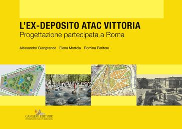 L'ex-deposito ATAC Vittoria