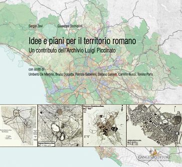 Idee e piani per il territorio romano