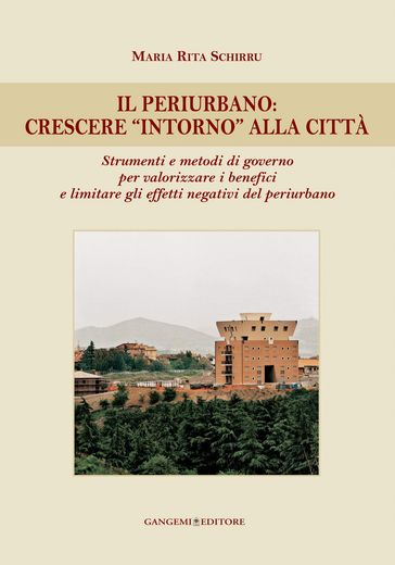 Il periurbano: crescere intorno alla città