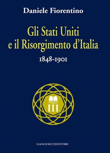 Gli Stati Uniti e il risorgimento d'Italia
