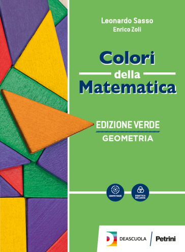 Colori della matematica. Geometria-Quaderno geometria. Ediz. verde. Per gli Ist. tecnici. Con e-book. Con espansione online-0