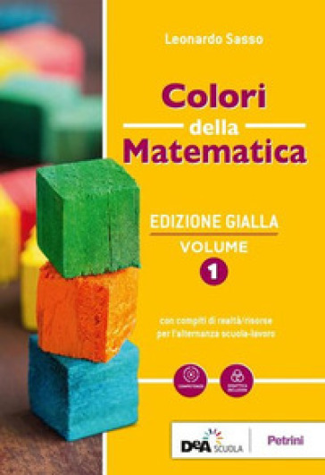 Colori della matematica. Con Algebra, Quaderno di inclusione e recupero. Ediz. gialla. Per le Scuole superiori. Con e-book. Con espansione online. Vol. 1-0