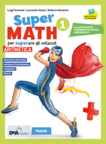 Supermath. Aritmetica. Con Formulario plastificato, Tavole numeriche e Geometria 1. Per la Scuola media. Con e-book. Con espansione online. Con DVD-ROM. Vol. 1-0