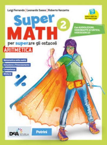 Supermath. Aritmetica. Con Geometria 2. Per la Scuola media. Con e-book. Con espansione online. Con DVD-ROM. Vol. 2-0