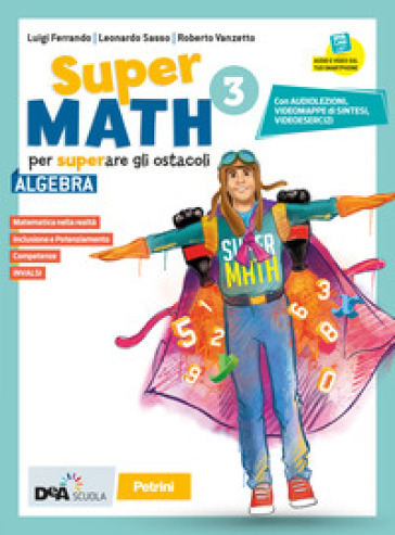 Supermath. Algebra. Con Geometria 3. Per la Scuola media. Con e-book. Con espansione online. Con DVD-ROM. Vol. 3-0