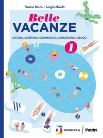Belle vacanze. Per la Scuola media. Con e-book. Con espansione online. Vol. 2