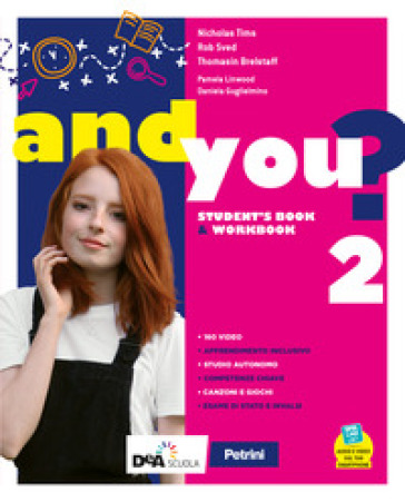 And you? Student's book & Workbook. Per la Scuola media. Con e-book. Con espansione online. Con DVD-ROM. Vol. 2