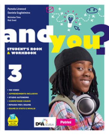 And you? Student's book & Workbook. Con Exams. Per la Scuola media. Con e-book. Con espansione online. Con DVD-ROM. Vol. 3-0