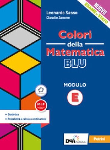 Colori della matematica. Modulo E. Statistica. Ediz. blu. Per le Scuole superiori. Con e-book. Con espansione online-0