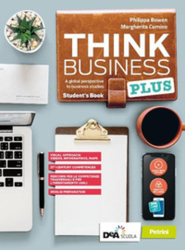 Think business plus. Student's book + fascicolo nuovo esame di stato e extra. Easy ebook. Per le Scuole superiori. Con e-book. Con espansione online
