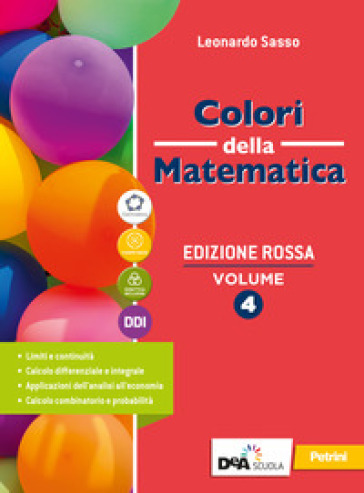 Colori della matematica. Ediz. rossa. Con Quaderno 4. Per il secondo biennio e il quinto anno delle Scuole superiori. Con e-book. Con espansione online. Vol. 2-0