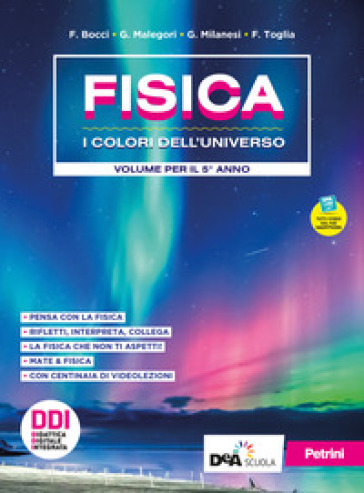 Fisica. I colori dell'universo. Per le Scuole superiori. Con e-book. Con espansione online. Vol. 3