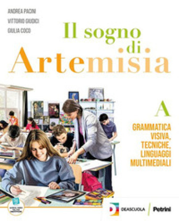 Il sogno di Artemisia. Vol. BES. Per la Scuola media. Con e-book-0