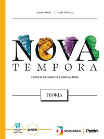Nova tempora. Corso di grammatica e lingua latina. Teoria. Per le Scuole superiori. Con espansione online-0