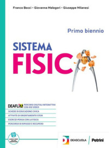 Sistema fisica. Vol. unico. Per le Scuole superiori. Con espansione online