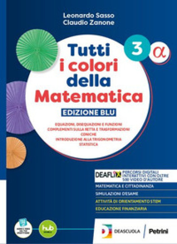 Tutti i colori della matematica. Ediz. Blu. Secondo biennio e quinto anno e moduli. Per le Scuole superiori. Con Verso l'esame in digitale. Con e-book. Vol. 5 Alfa-Beta