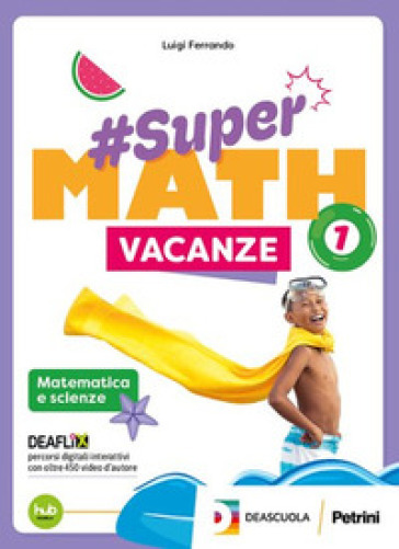 #Supermath vacanze. Per la Scuola media. Con espansione online. Vol. 2