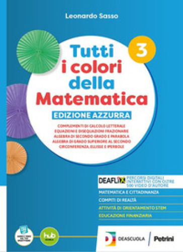 Tutti i colori della matematica. Ediz. Azzurra. Con Quaderno di inclusione e recupero. Per il secondo biennio e 5° anno delle Scuole superiori. Con e-book. Con espansione online. Vol. 1