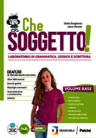 Che soggetto! Percorso italiano L2. Per la Scuola media. Con e-book. Con espansione online