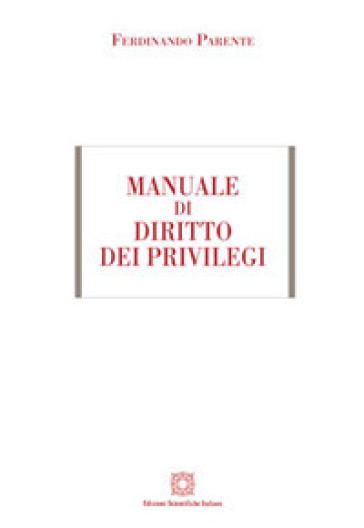Manuale di diritto dei privilegi