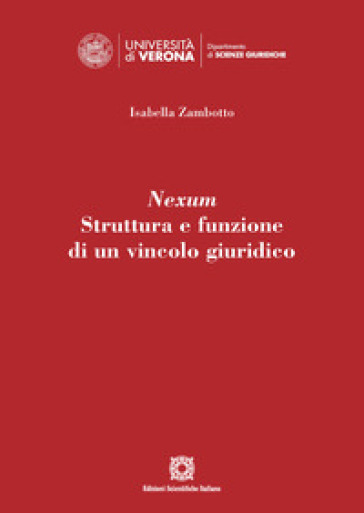 Nexum. Struttura e funzione di un vincolo giuridico