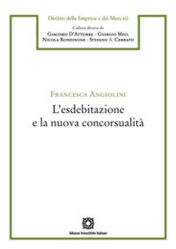 L'esdebitazione e la nuova concorsualità