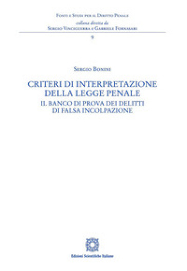 Criteri di interpretazione della legge penale