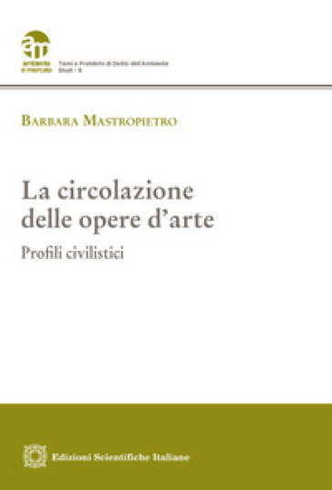 La circolazione delle opere d'arte