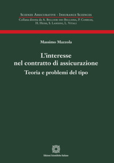 L'interesse nel contratto di assicurazione