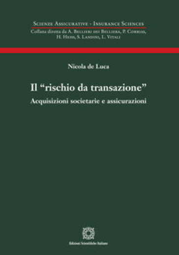 Il «rischio da transazione»